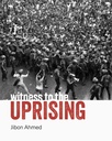 Witness to Uprising